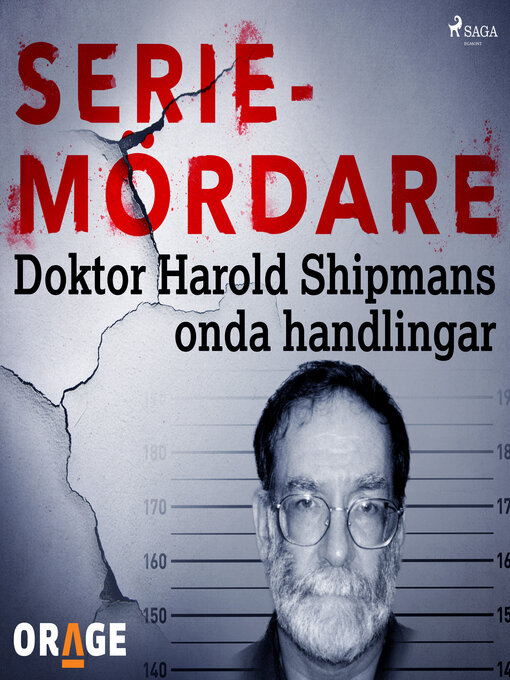 Title details for Doktor Harold Shipmans onda handlingar by Orage - Wait list